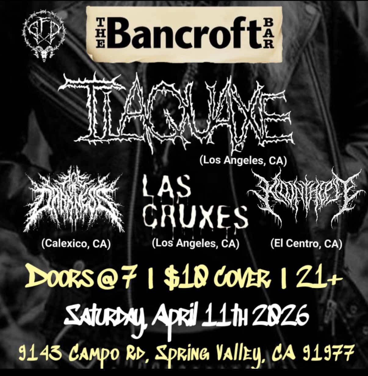 Tlaquaxe / Las Cruxes / Age of Darkness / Kid in the Pit flyer